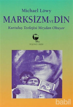 Picture of Marksizm ve Din Kurtuluş Teolojisi Meydan Okuyor