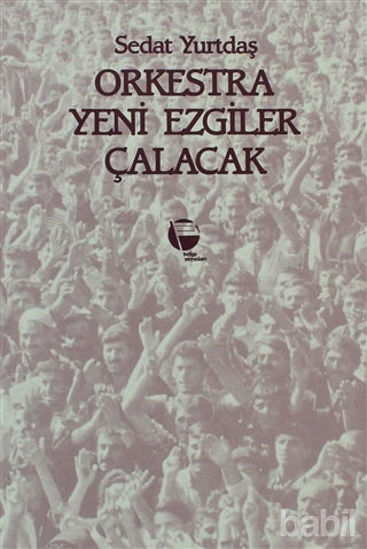 Picture of Orkestra Yeni Ezgiler Çalacak