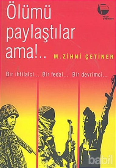 Picture of Ölümü Paylaştılar Ama!..