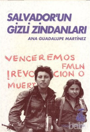 Picture of Salvador’un Gizli Zindanları Bir Kadın Savaşçının Tanıklığı