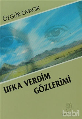 Picture of Ufka Verdim Gözlerimi