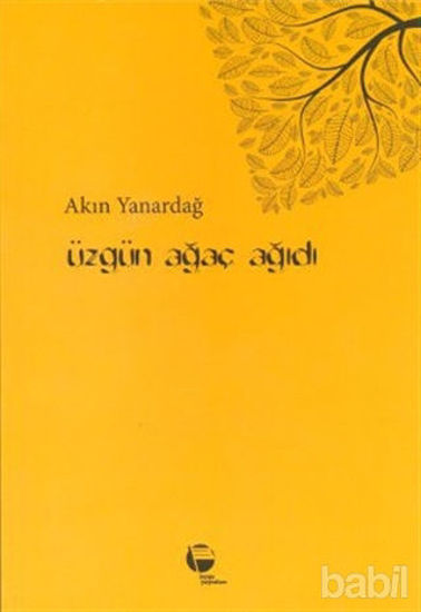 Picture of Üzgün Ağaç Ağıdı