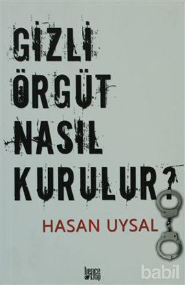 Picture of Gizli Örgüt Nasıl Kurulur?