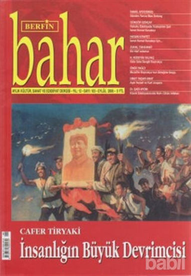Picture of Berfin Bahar Aylık Kültür, Sanat ve Edebiyat Dergisi Sayı : 103