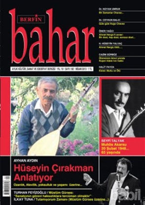 Picture of Berfin Bahar Aylık Kültür, Sanat ve Edebiyat Dergisi Sayı : 182