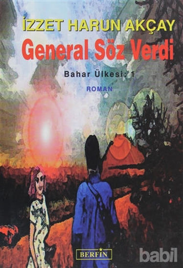 Picture of General Söz Verdi