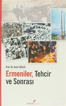 Picture of Ermeniler, Tehcir ve Sonrası