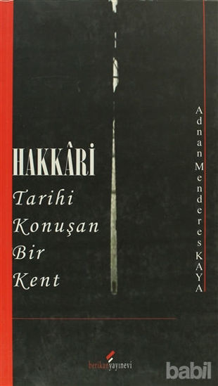 Picture of Hakkari - Tarihi Konuşan Bir Kent