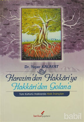 Picture of Harezim’den Hakkari’ye Hakkari’den Golan’a