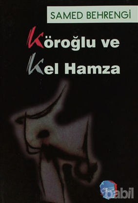 Picture of Köroğlu ve Kel Hamza