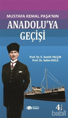 Picture of Mustafa Kemal Paşanın Anadolu’ya Geçişi