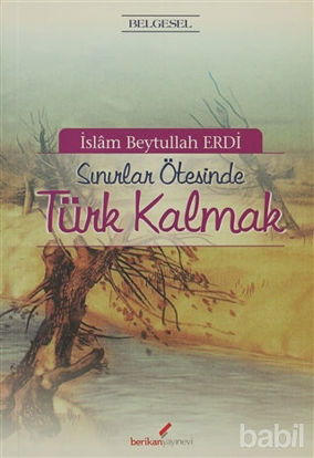 Picture of Sınırlar Ötesinde Türk Kalmak