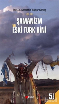 Picture of Şamanizm ve Eski Türk Dini