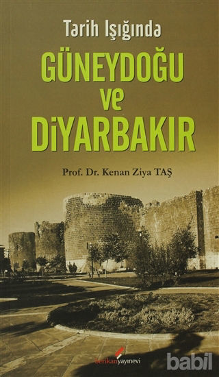Picture of Tarih Işığında Güneydoğu ve Diyarbakır