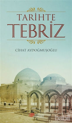 Picture of Tarihte Tebriz