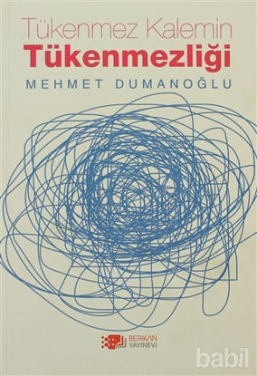 Picture of Tükenmez Kalemin Tükenmezliği