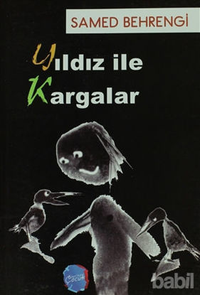 Picture of Yıldız ile Kargalar