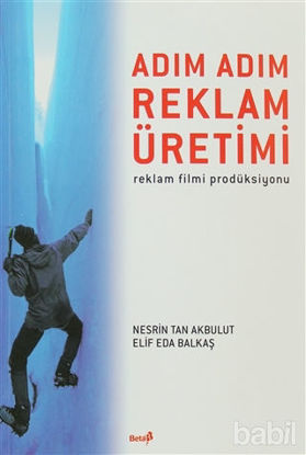 Picture of Adım Adım Reklam Üretimi