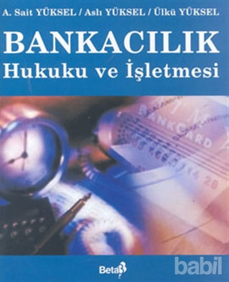 Picture of Bankacılık Hukuku ve İşletmesi