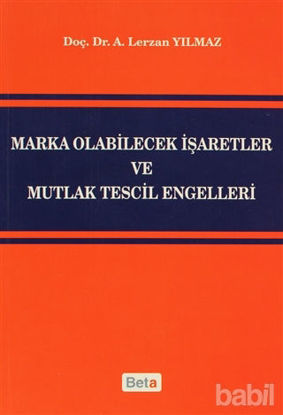 Picture of Marka Olabilecek İşaretler ve Mutlak Tescil Engelleri