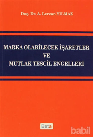 Picture of Marka Olabilecek İşaretler ve Mutlak Tescil Engelleri