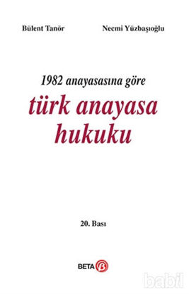 Picture of 1982 Anayasasına Göre Türk Anayasa Hukuku
