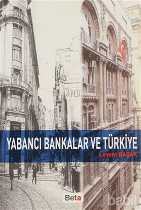 Picture of Yabancı Bankalar ve Türkiye