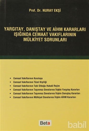 Picture of Yargıtay, Danıştay ve AİHM Kararları Işığında Cemaat Vakıflarının Mülkiyet Sorunları