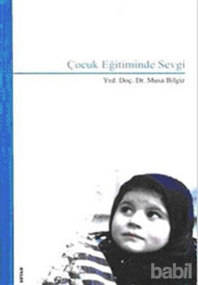 Picture of Çocuk Eğitiminde Sevgi