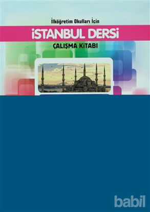 Picture of İlköğretim Okulları İçin İstanbul Dersi Çalışma Kitabı 3. Sınıf