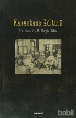 Picture of Kahvehane Kültürü