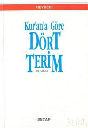 Picture of Kur’an’a Göre Dört Terim