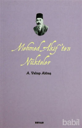 Picture of Mehmed Akif’ten Nükteler