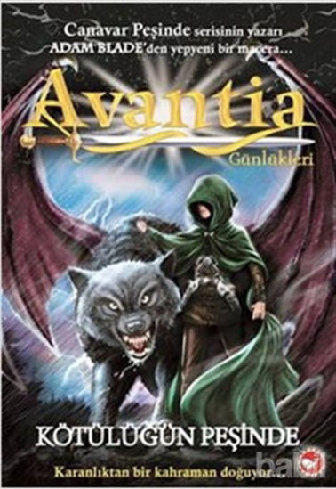 Picture of Avantia Günlükleri - Kötülüğün Peşinde