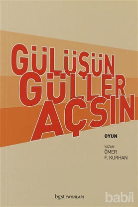 Picture of Gülüşün Güller Açsın