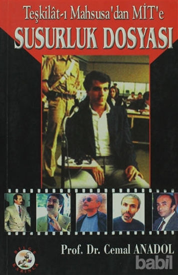 Picture of Teşkilat-ı Mahsusa’dan MİT’e Susurluk Dosyası