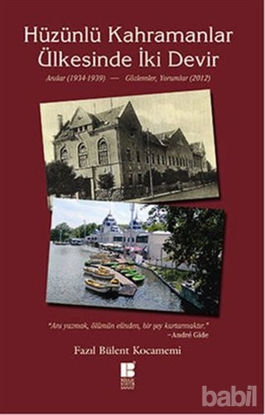 Picture of Hüzünlü Kahramanlar Ülkesinde İki Devir