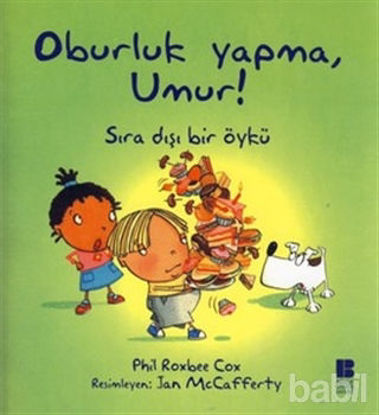 Picture of Oburluk Yapma, Umur!