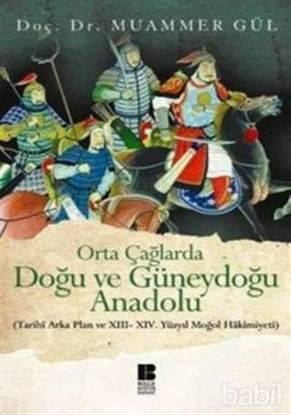 Picture of Orta Çağlarda Doğu ve Güneydoğu Anadolu
