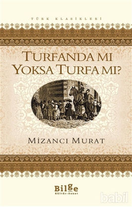 Picture of Turfanda Mı Yoksa Turfa Mı?