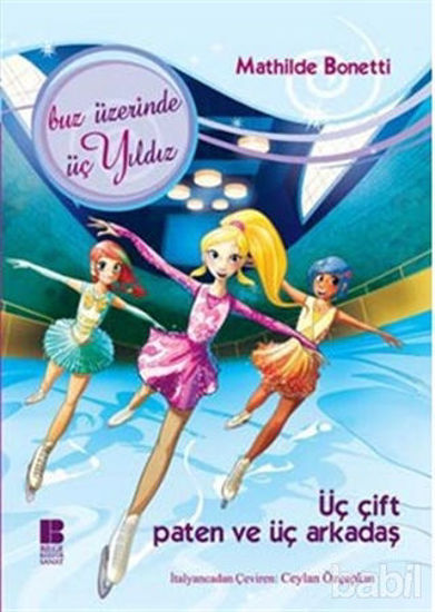 Picture of Üç Çift Paten Ve Üç Arkadaş
