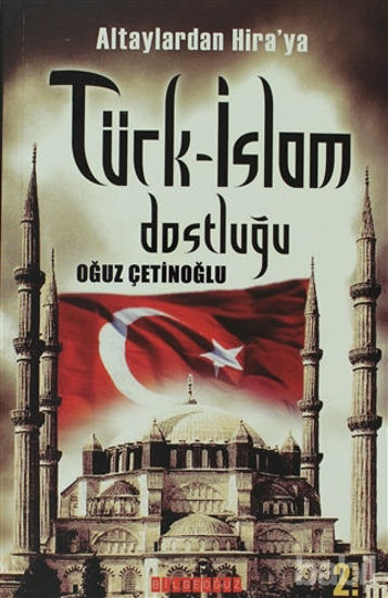 Picture of Altaylardan Hira’ya Türk-İslam Dostluğu