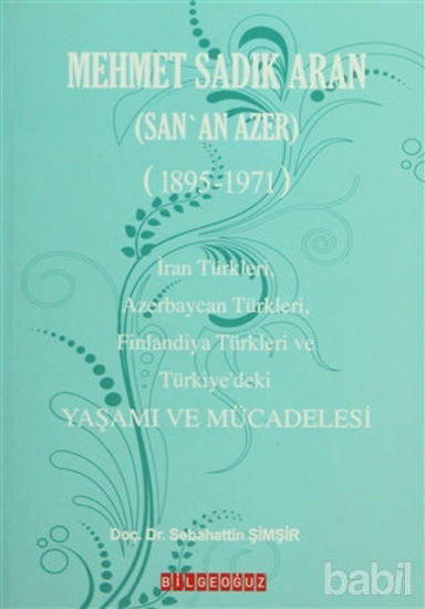 Picture of Mehmet Sadık Aran Yaşamı ve Mücadelesi