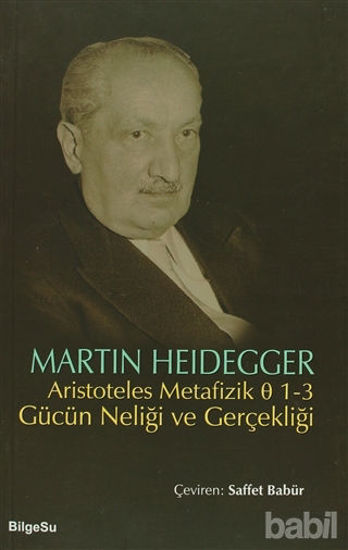 Picture of Aristoteles Metafizik 1-3 Gücün Neliği ve Gerçekliği