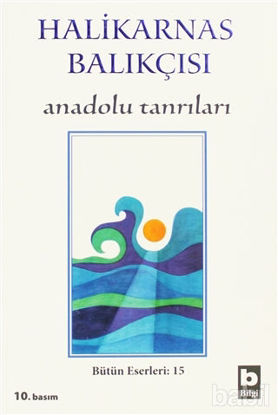 Picture of Halikarnas Balıkçısı - Anadolu Tanrıları Bütün Eserleri 15