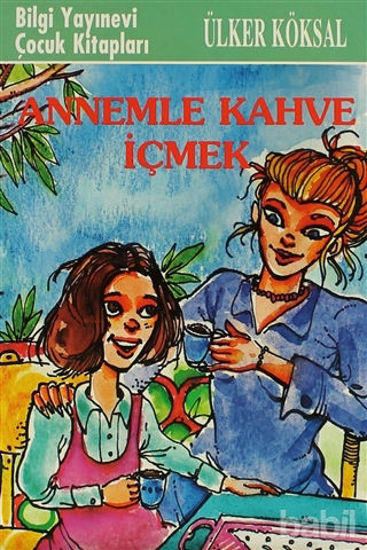 Picture of Annemle Kahve İçmek