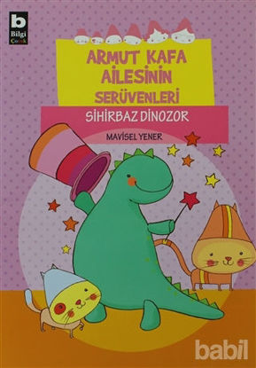 Picture of Armut Kafa Ailesinin Serüvenleri - Sihirbaz Dinozor