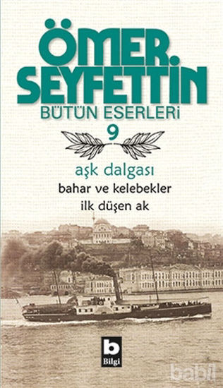 Picture of Aşk Dalgası - Bahar ve Kelebekler - İlk Düşen Ak