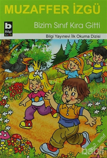 Picture of Bizim Sınıf Kıra Gitti