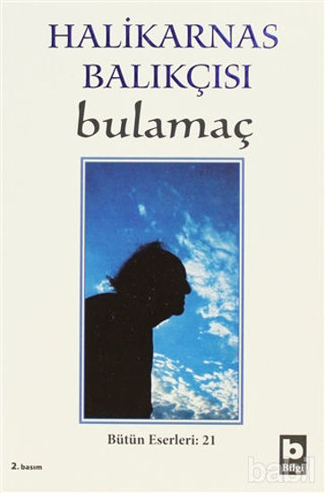 Picture of Halikarnas Balıkçısı - Bulamaç Bütün Eserleri: 21